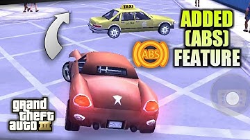 Added ABS Feature & Improved Braking Experience In GTA III - Realistic Handling Vehicle