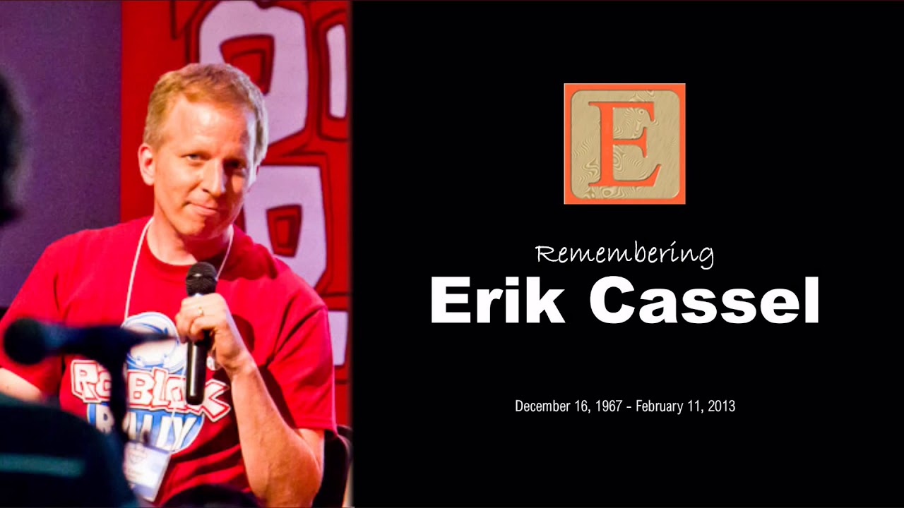 Remembering Erik Cassel Founder Of Roblox Who Passed Away Of Cancer 7 Remembering Erik Cassel Founder Of Roblox Who Passed Away Of Cancer 7