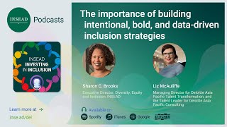The importance of building intentional, bold, and data-driven inclusion strategies
