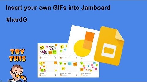 Insert animated GIFs into Jamboard