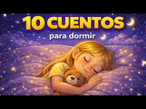 10 CUENTOS para Calmar Emociones | Historias para Dormir Niños | 38 Minutos