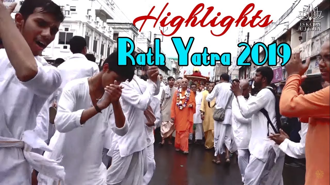 Highlights - Rath Yatra Festival 2019 |  ISKCON Ujjain