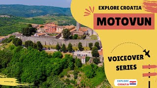 Explore Motovun town in Istria, Croatia