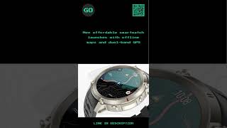 New affordable smartwatch launches with offline maps and dual-band GPS.