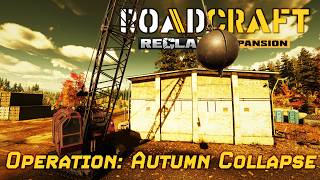 Big Swingin' and Scoutin'! RoadCraft RECLAIM EXPANSION!