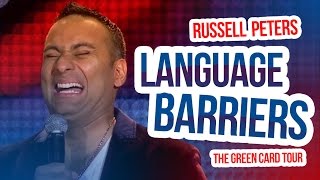 'Language Barriers' | Russell Peters  The Green Card Tour
