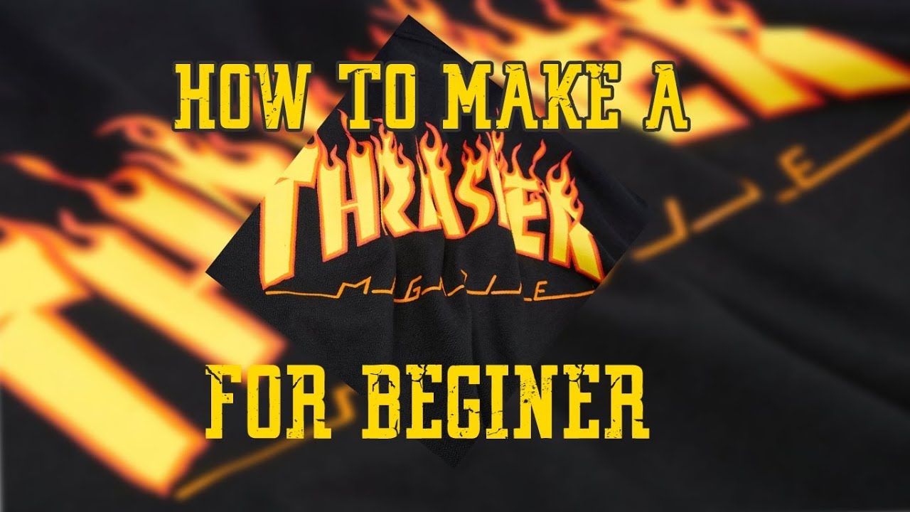 How To Make "THRASHER FLAME" Easy Way For Beginer - YouTube