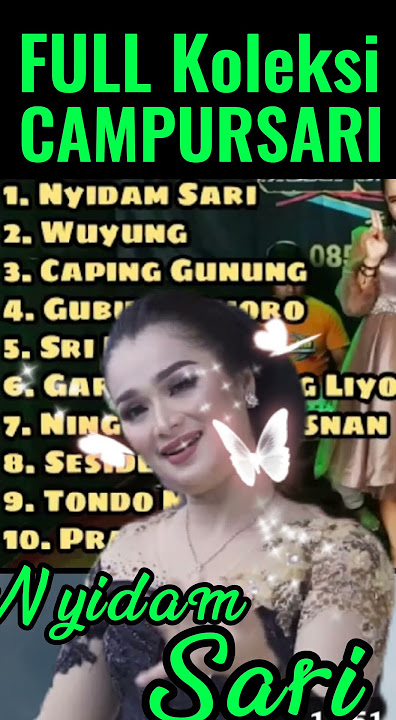 Full Koleksi Campursari 'NYIDAM SARI'  #wordmusic #dangdut #campursariterbaru #musicchannel #musictv