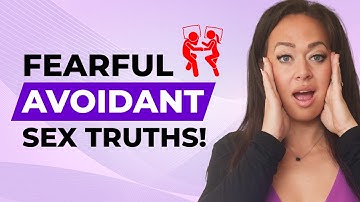 Intimacy & The Fearful Avoidant Attachment | 5 Major Themes