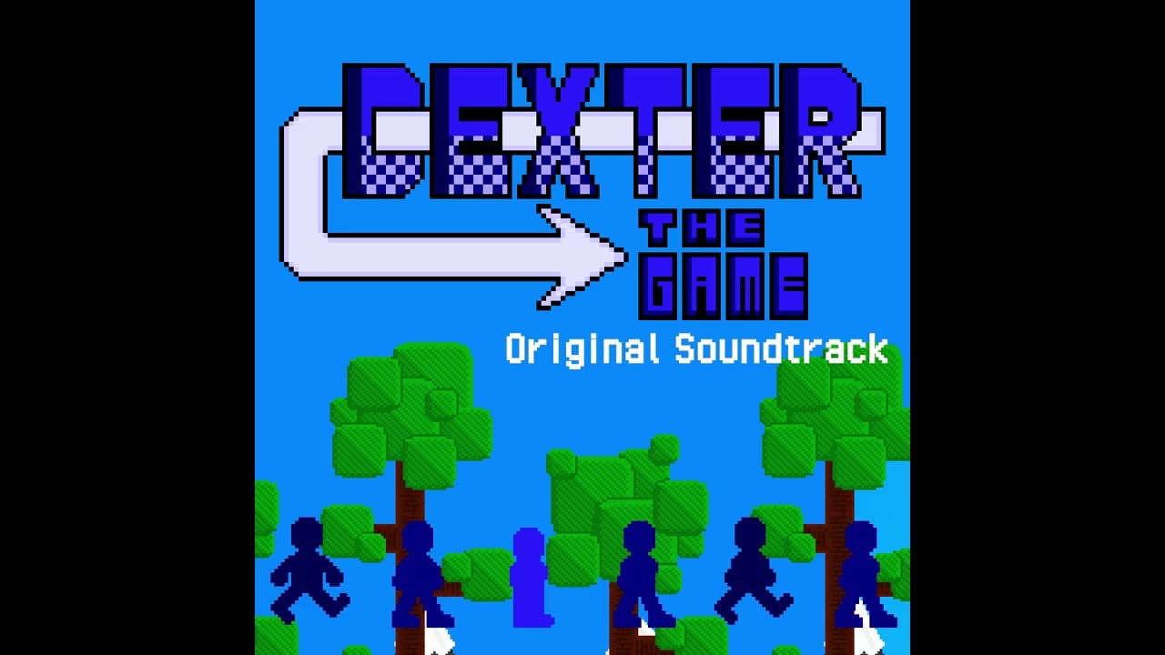 You Die But It's F U N K Y - DEXTER: The Game