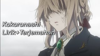 AMV-Kokoronashi [ Lirik Terjemahan ] - Violet Evergarden
