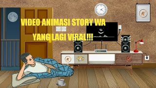 VIDEO ANIMASI STORY WA YANG LAGI VIRAL
