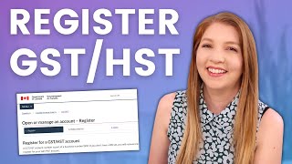 How to Register for GST/HST in Canada for Your Small Business