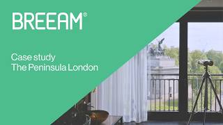 How The Peninsula London delivers sustainable luxury | BREEAM