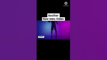 Another New Intro Video....