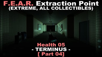 FEAR Extraction Point Walkthrough part 4 ( Extreme, All collectibles, 100% plot, No commentary ✔ )
