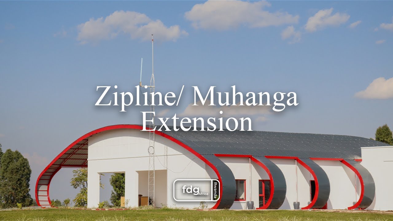 Extension of Zipline/ Muhanga facility by FDG Africa