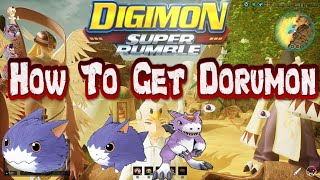 Digimon Super Rumble Digivolving Dodomon To Dorimon for Dorumon