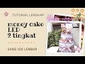 Tutorial lengkap money cake LED serba ungu