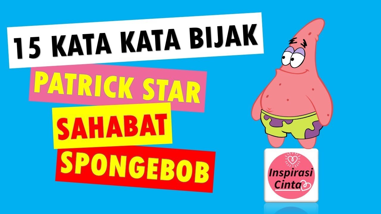 Kata Bijak Patrick Stars Youtube