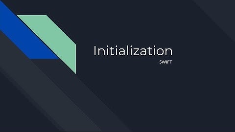 Swift Initialisation