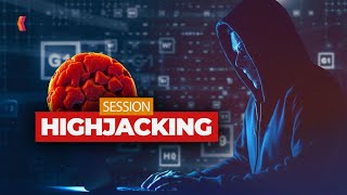 Session Hijacking: Causes, Risks and Prevention
