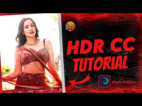 Ae 💻 Inspired HDR CC  tutorial in Alight motion 💫