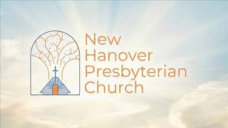 New Hanover Presbyterian Church - 8.2.26