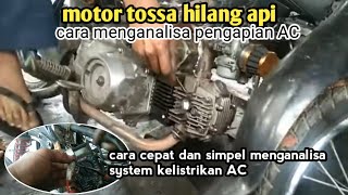 Causes of Tossa motorbike losing ignition (AC system)