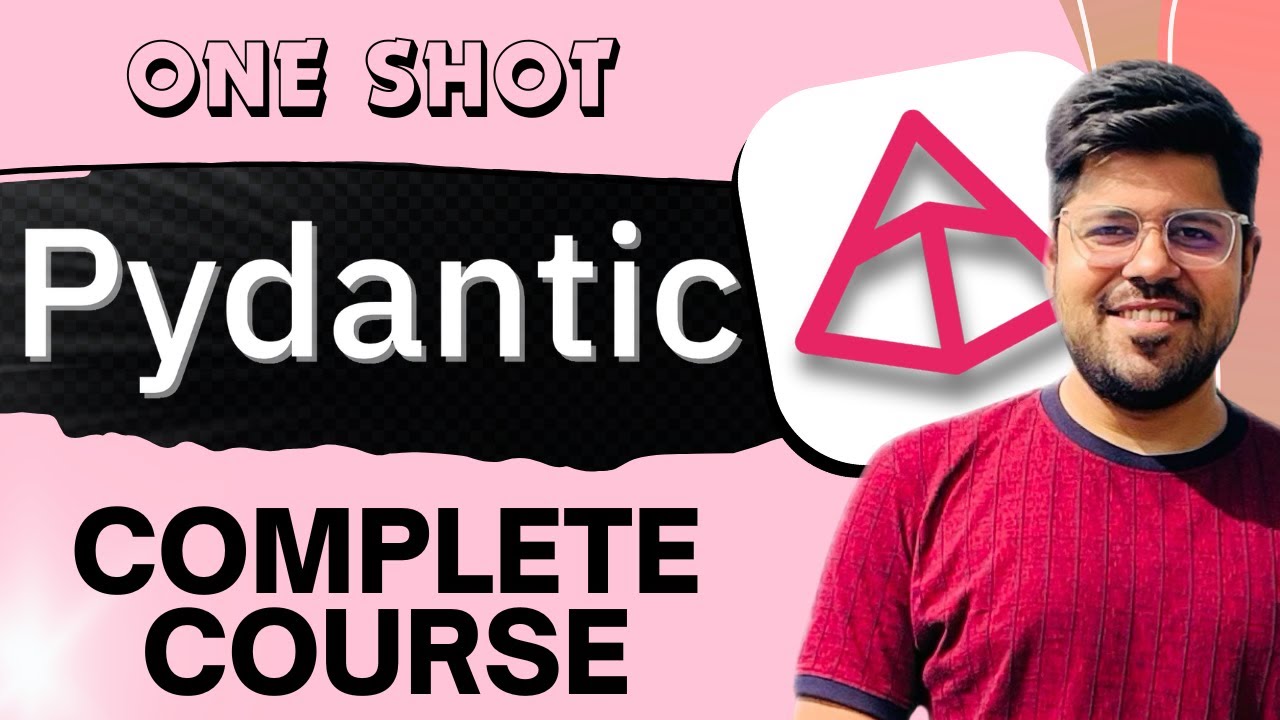 Complete Pydantic Course for Beginners | Learn Data Validation in ...