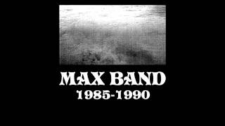 Max Band - Gresnica (1985) By Trajće 2016.