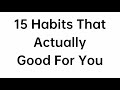 15 BAD HABITS THAT ARE ACTUALLY GOOD FOR YOU | Mind Pause Mp3 Song