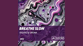 Breathe Slow