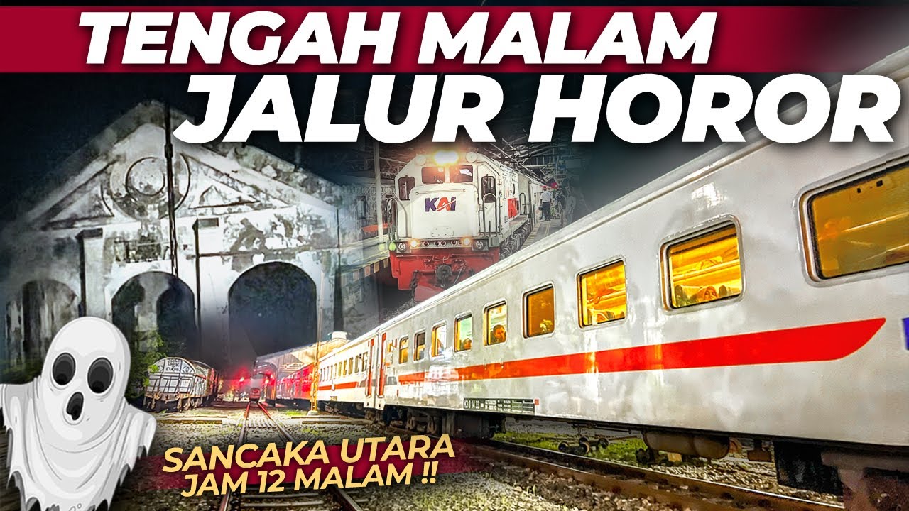 JAM 12 MALAM LEWAT JALUR HOROR 👻‼️ TENGAH HUTAN SEPI BANGET | Trip KA Sancaka Utara Jogja - Surabaya