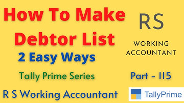 How To Make Debtor List In Tally Prime | Debtor List In Tally Prime