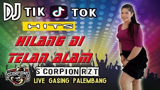 DJ HILANG DITELAN ALAM ... ❗  OT SCORPION LIVE PALEMBANG