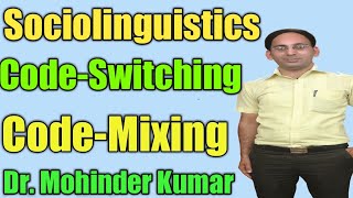 Code-Switching | Code-Mixing | Sociolinguistics | Oxbridge English |