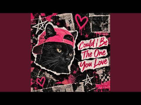 Could I Be The One You Love