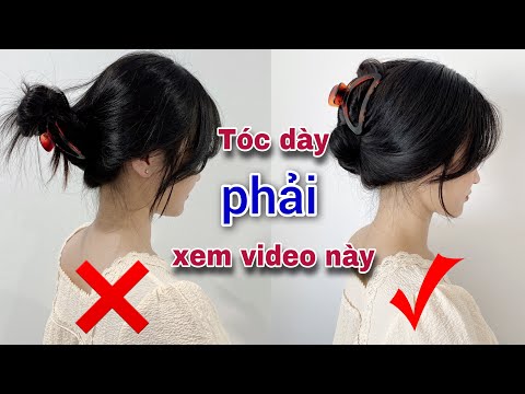 Video: 9 cách để tạo kiểu cho mái tóc dày của người châu Á