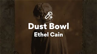 Ethel Cain, Dust Bowl (Lyrics)