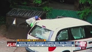 Postal worker caught dumping mail into trash
