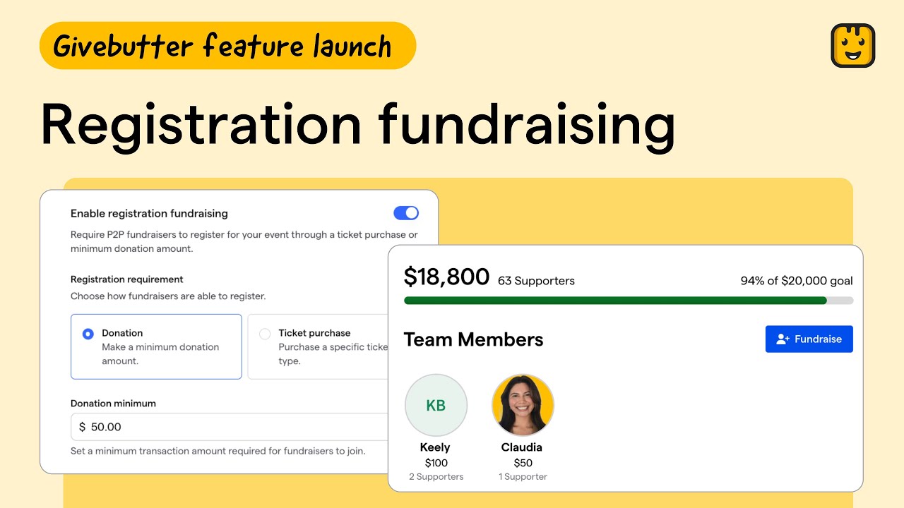 How to Use Registration Fundraising on Givebutter: Boost Signups & Fundraising in One Seamless Flow