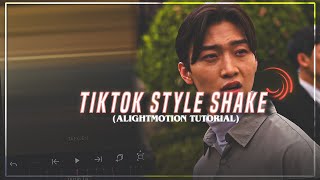 Tiktok style shake tutorial | Alightmotion tutorial