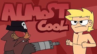 Almost Cool Episode 2 - Yaaargh