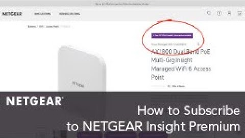 How to Subscribe to Insight Premium | NETGEAR