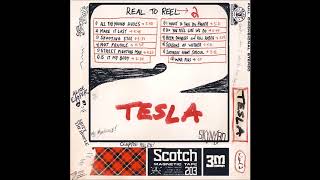 Tesla - Real To Reel Vol. 2 (Full Album) HQ 