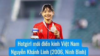 Sea Games 33 Cận Cảnh Hot Girl Điền Kinh Nguyễn Khánh Linh Tiếp Bước Đàn Chị Nguyễn Thị Oanh