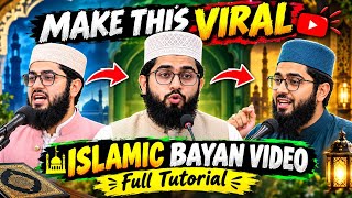 MAKE THIS VIRAL Islamic Bayan Video With AI 🔥 | Full Tutorial | AI Video Editing