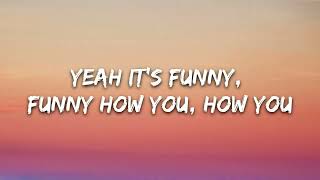 Zedd \& Jasmine Thompson - Funny (Lyrics)