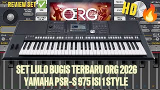 Set Lulo Bugis Yamaha Psr-S 975 || Isi 1 Style || ORG 2024/2026 Android ||